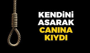 Adıyaman’da bir çocuk babası canına kıydı