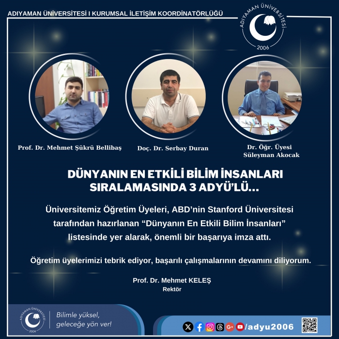 Dünya’nın En Etkili Üç Bilim İnsanı Adıyaman Üniversitesinde