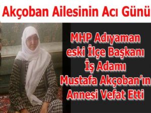 Akçoban Ailesinin Acı Günü