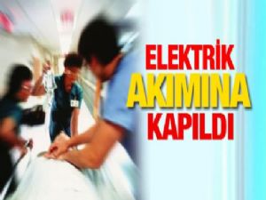 Elektrik Akımına Kapılan Kadın Yaralandı 