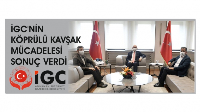 İGC'nin köprülü kavşak mücadelesi sonuç verdi