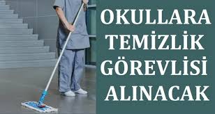 Adıyaman’da okullara temizlik görevlisi alınacak