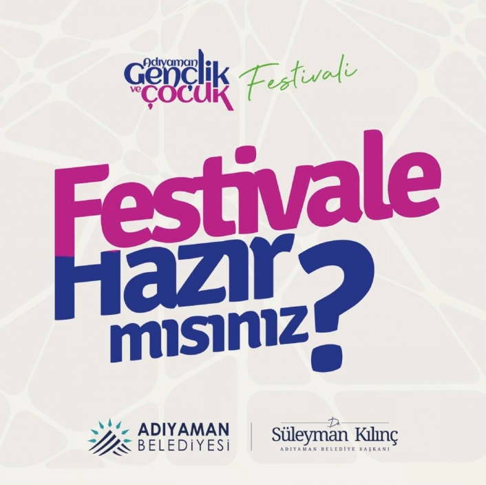 Adıyaman festivale hazırlanıyor
